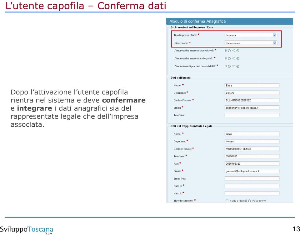 sistema e deve confermare e integrare i dati