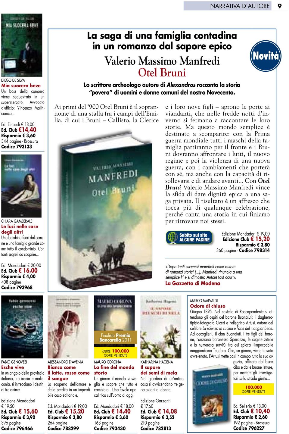 Con tanti segreti da scoprire... Ed. Mondadori 20,00 Ed.