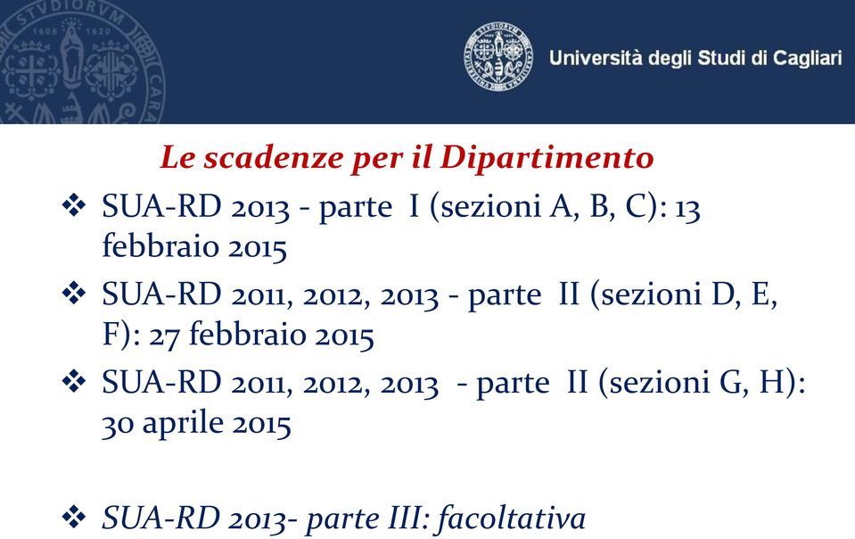 (sezioni D, E, F): 27 febbraio 2015 SUA-RD 2011, 2012, 2013 -