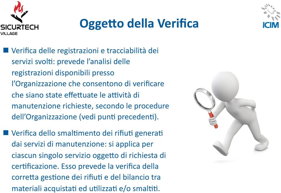 Organizzazione (vedi pun6 preceden6).