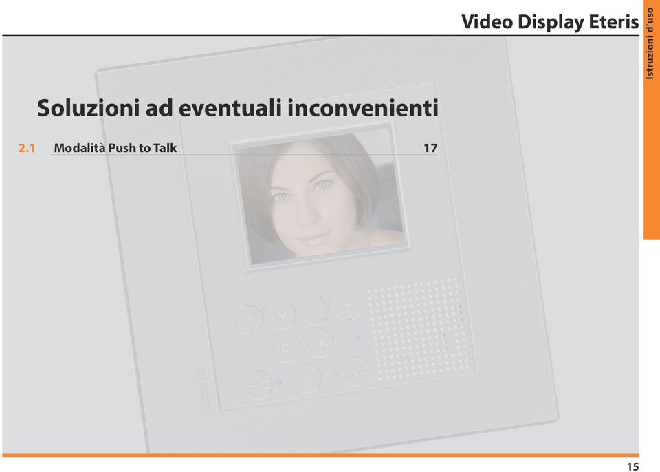 ad eventuali inconvenienti