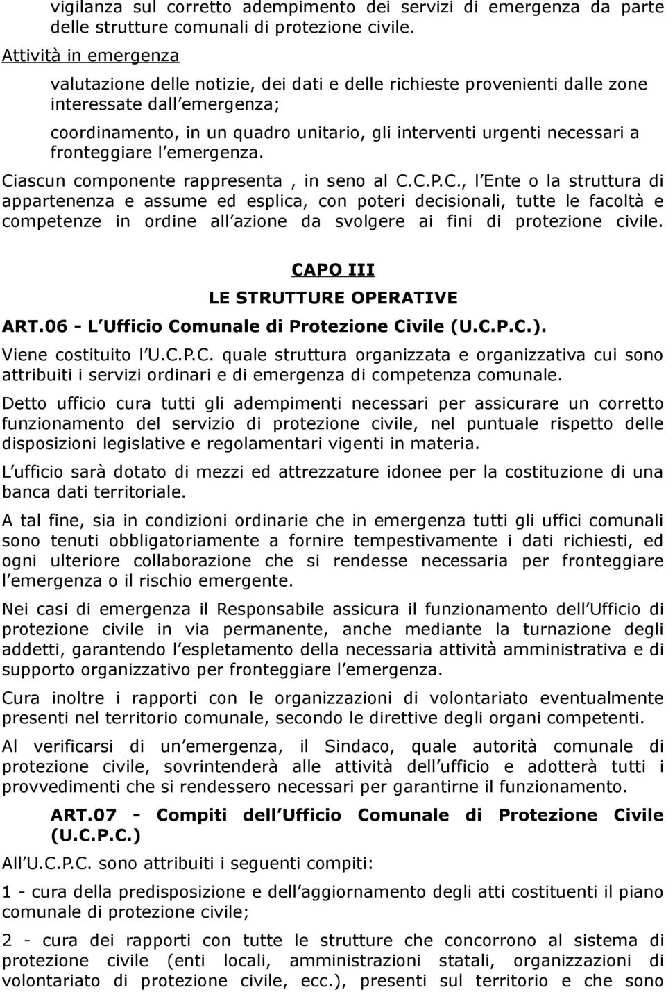 fronteggiare l emergenza. Ci