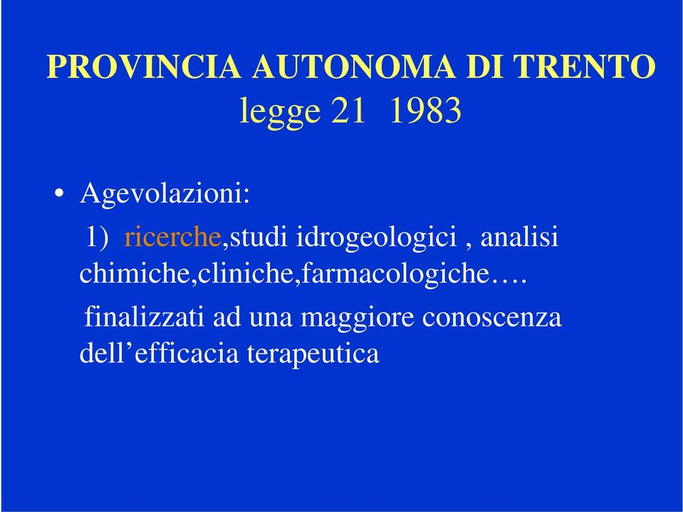 analisi chimiche,cliniche,farmacologiche.