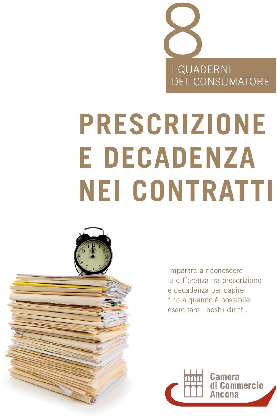 differenza tra prescrizione e decadenza per