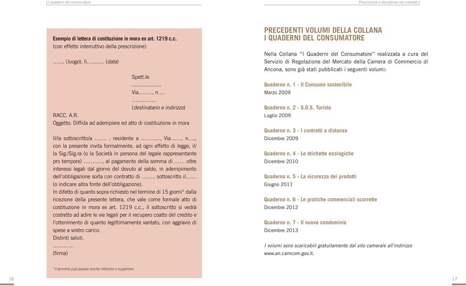 ra (o la Società in persona del legale rappresentante pro tempore).