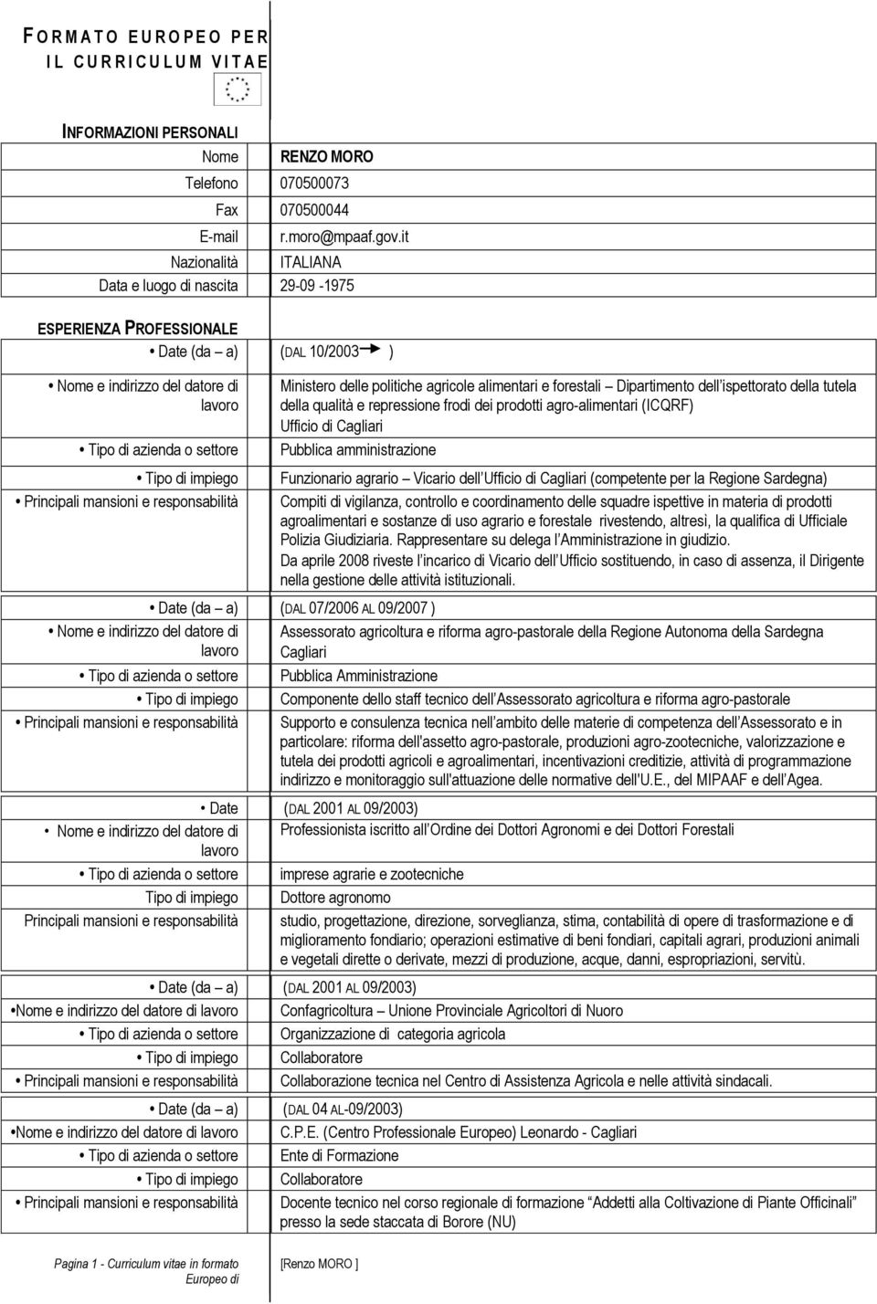 agricole alimentari e forestali Dipartimento dell ispettorato della tutela della qualità e repressione frodi dei prodotti agro-alimentari (ICQRF) Ufficio di Cagliari Pubblica amministrazione