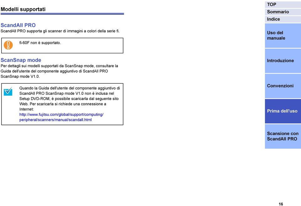 mode V1.0. Quando la Guida dell'utente del componente aggiuntivo di ScanSnap mode V1.
