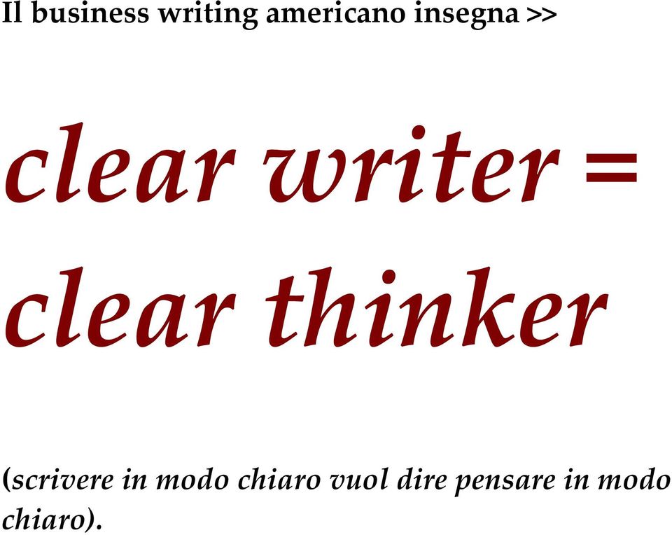 thinker (scrivere in modo chiaro