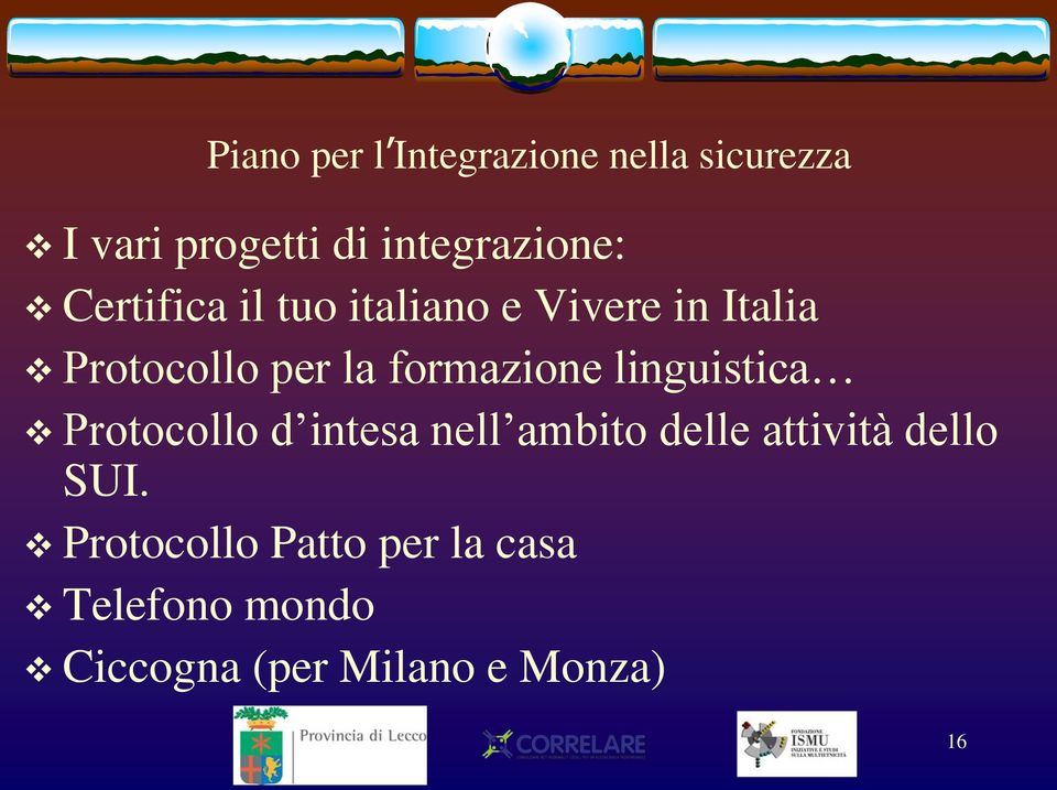 linguistica Protocollo d intesa nell ambito delle attività dello SUI.