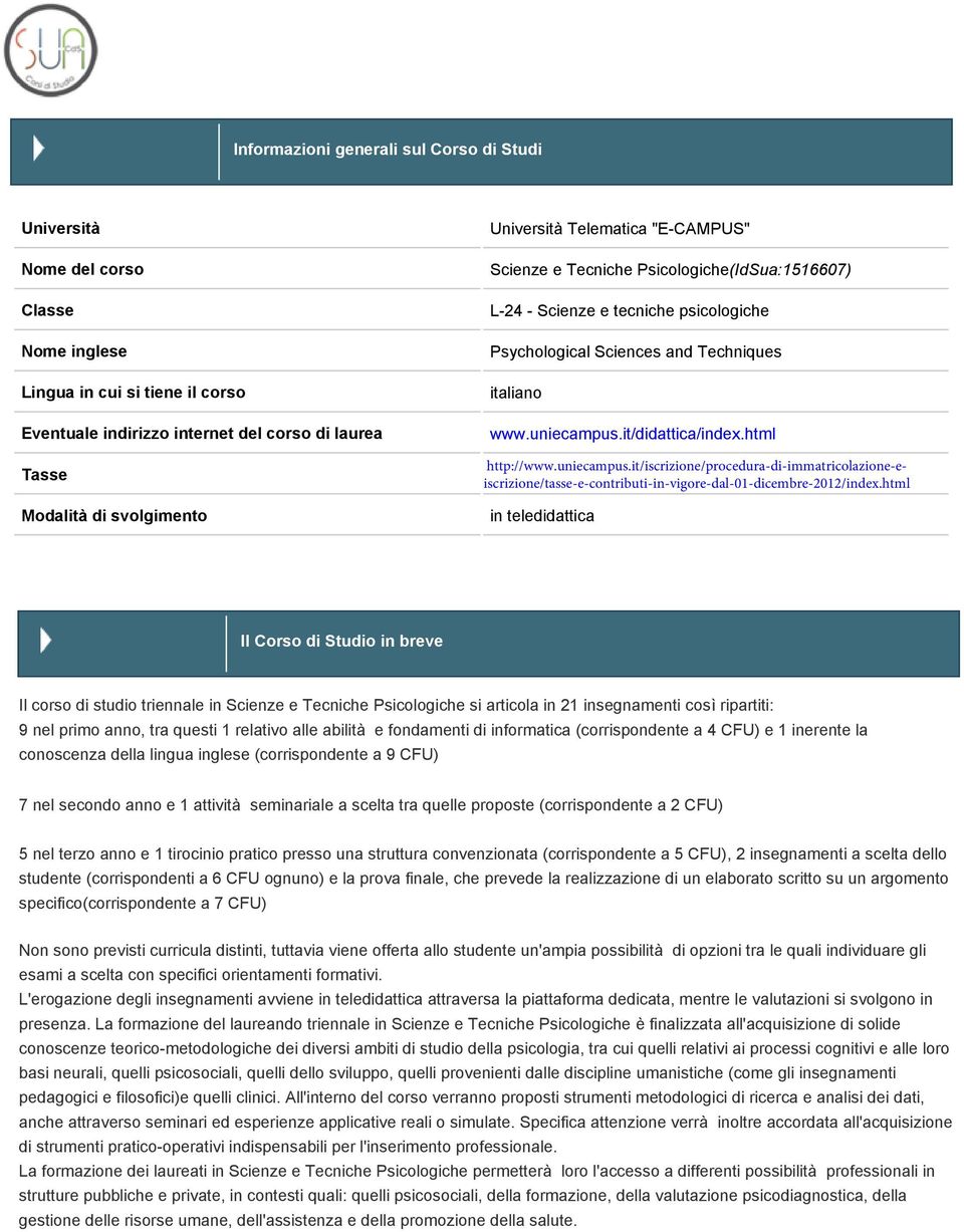 html http://www.uniecampus.it/iscrizione/procedura-di-immatricolazione-eiscrizione/tasse-e-contributi-in-vigore-dal-01-dicembre-2012/index.