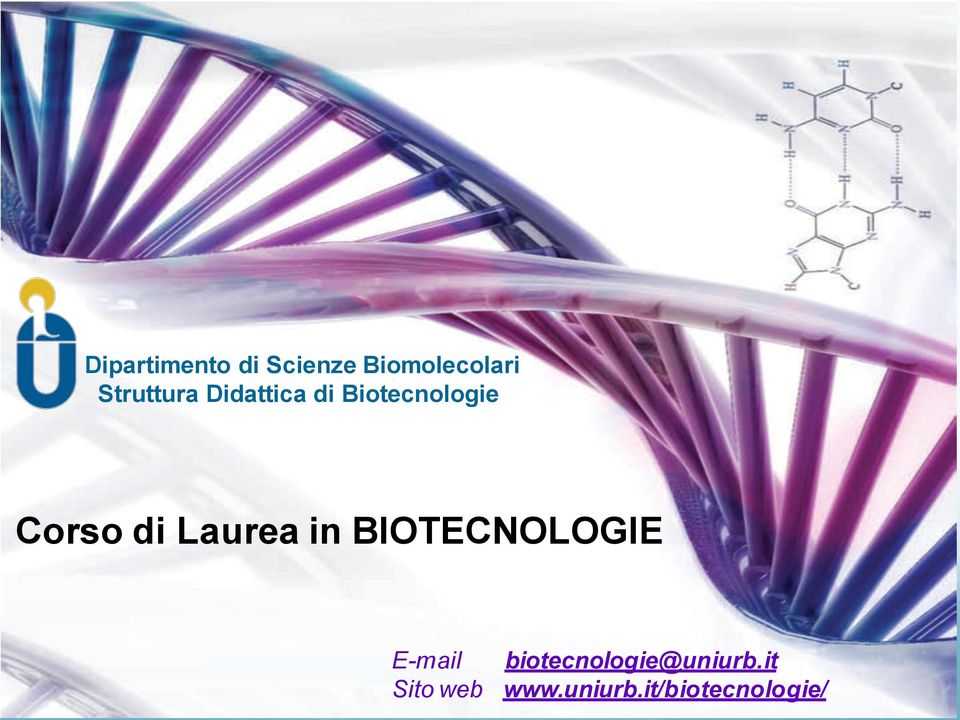 di Laurea in BIOTECNOLOGIE E-mail