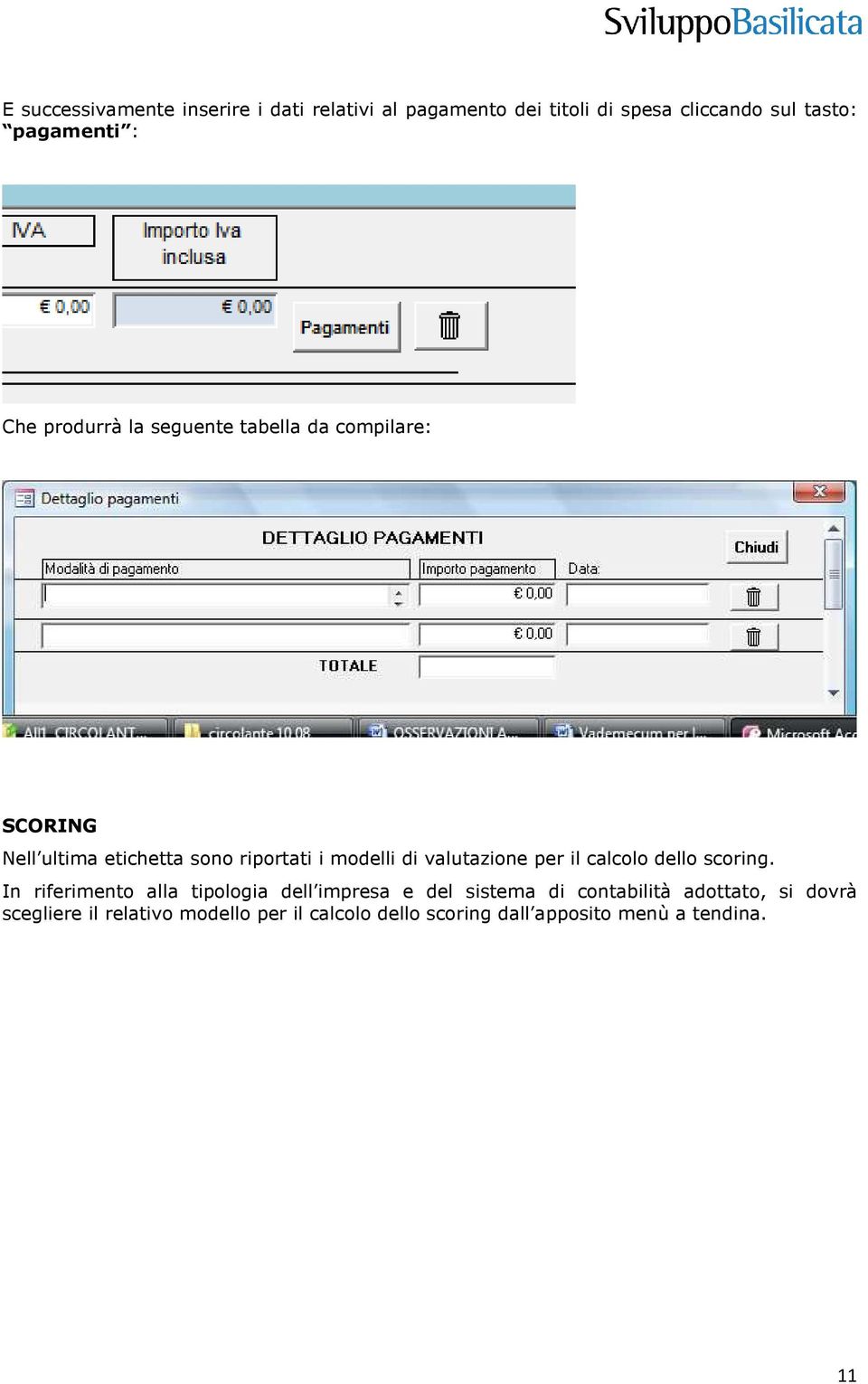 valutazione per il calcolo dello scoring.