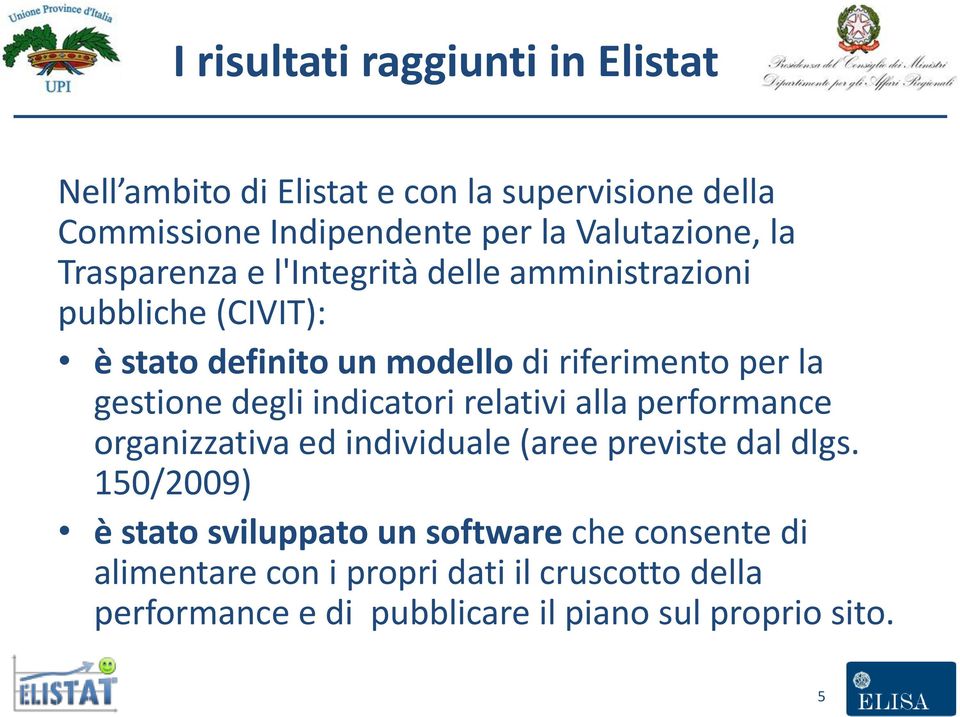 degli indicatori relativi alla performance organizzativa ed individuale (aree previste dal dlgs.