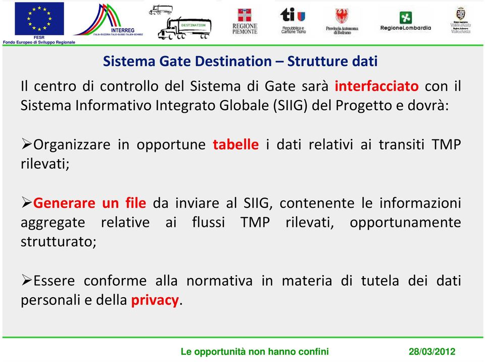 transiti TMP rilevati; Generare un file da inviare al SIIG, contenente le informazioni aggregate relative ai flussi