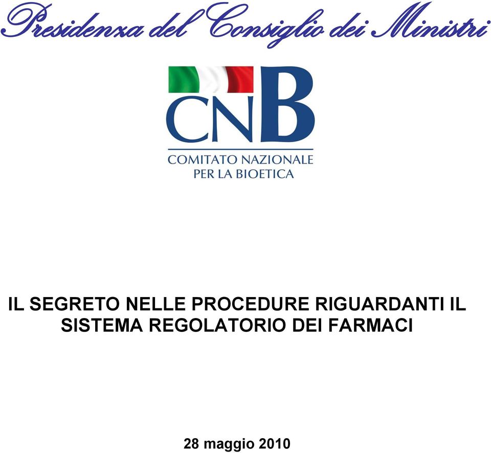 PROCEDURE RIGUARDANTI IL