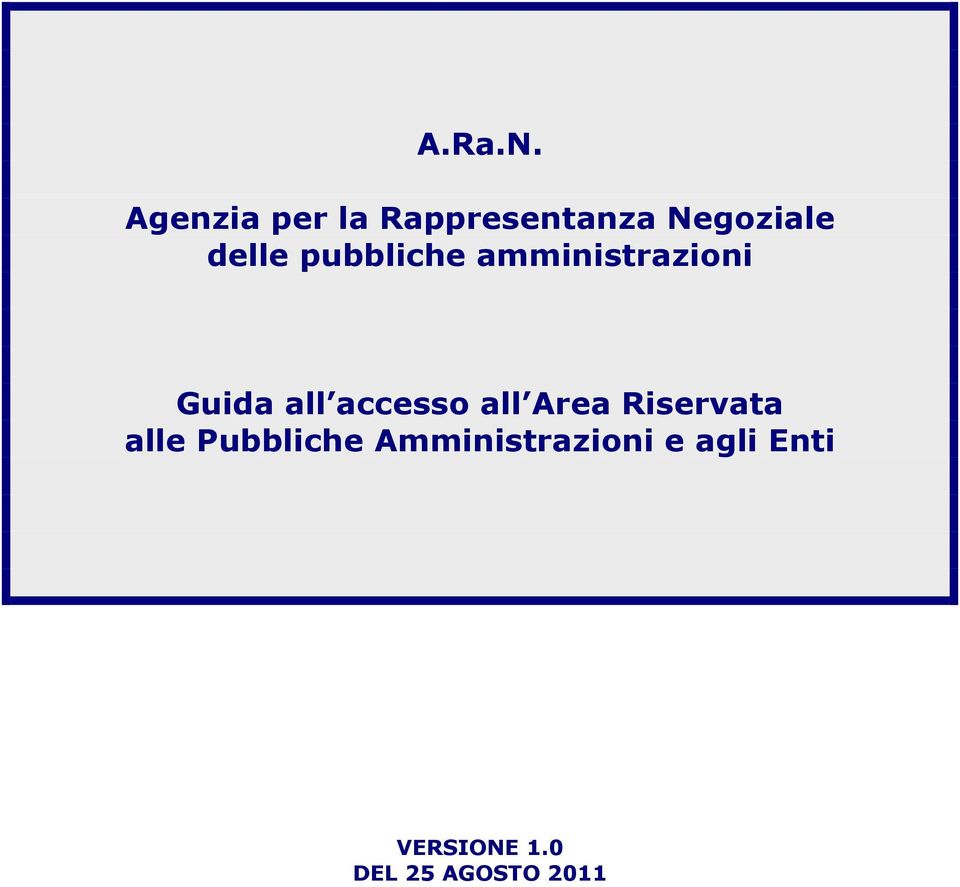 all Area Riservata alle Pubbliche