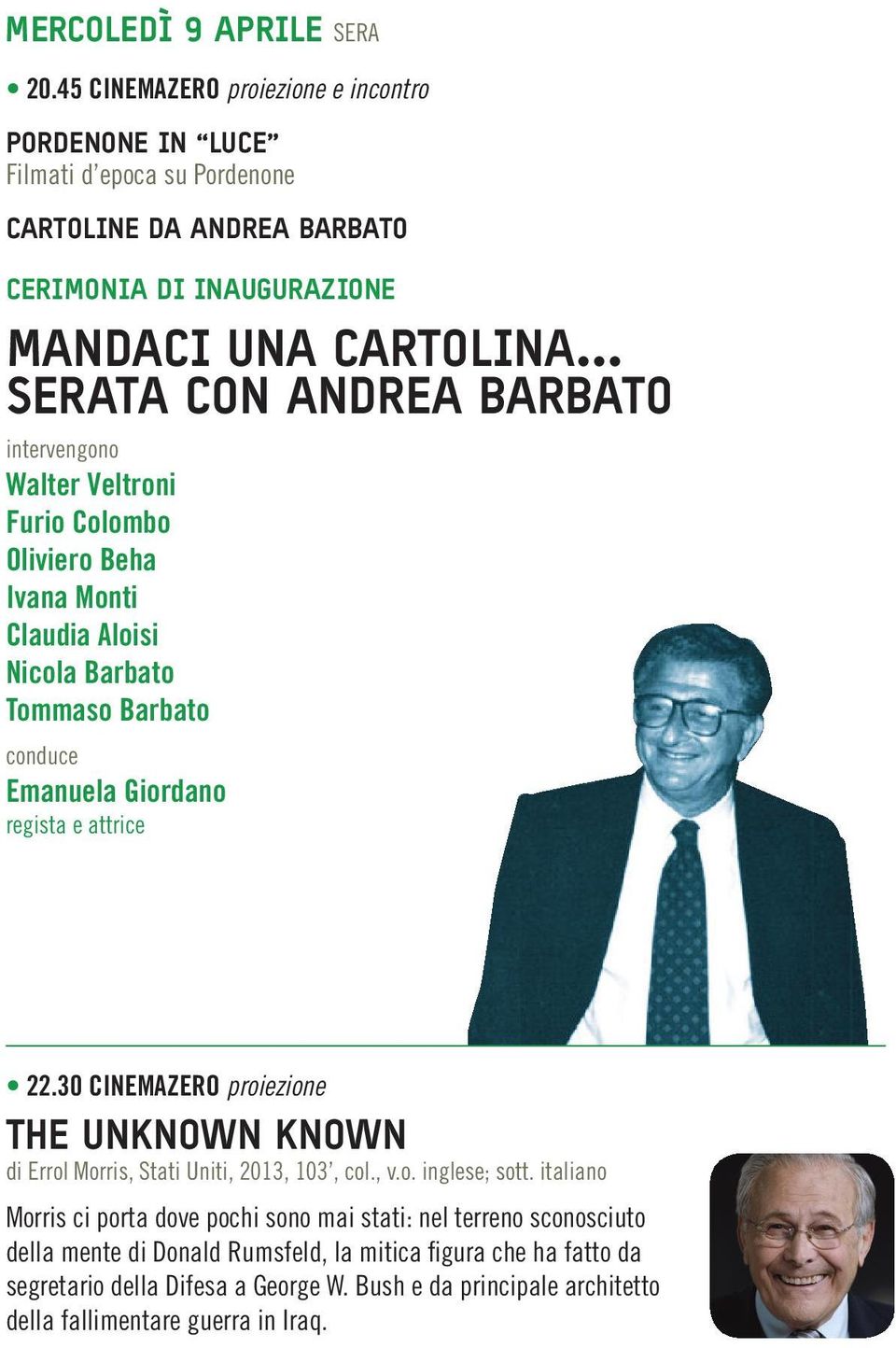 .. SERATA CON ANDREA BARBATO intervengono Walter Veltroni Furio Colombo Oliviero Beha Ivana Monti Claudia Aloisi Nicola Barbato Tommaso Barbato conduce Emanuela Giordano regista e