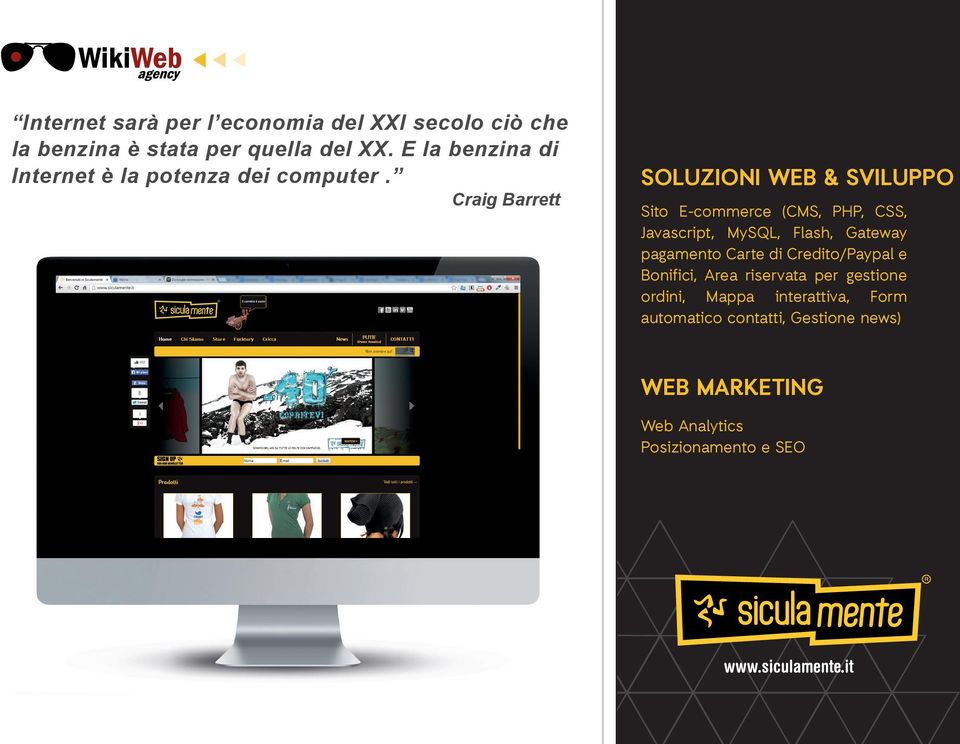 Craig Barrett SOLUZIONI WEB & SVILUPPO Sito E-commerce (CMS, PHP, CSS, Javascript, MySQL, Flash, Gateway