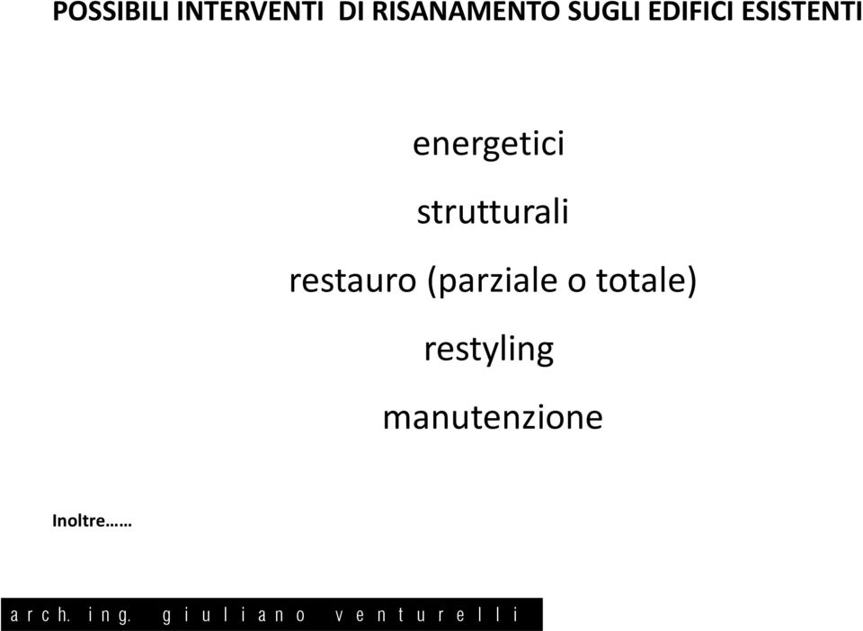 strutturali restauro (parziale o