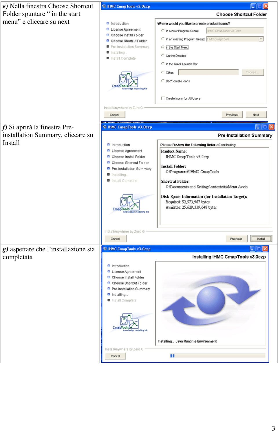 la finestra Preinstallation Summary, cliccare su