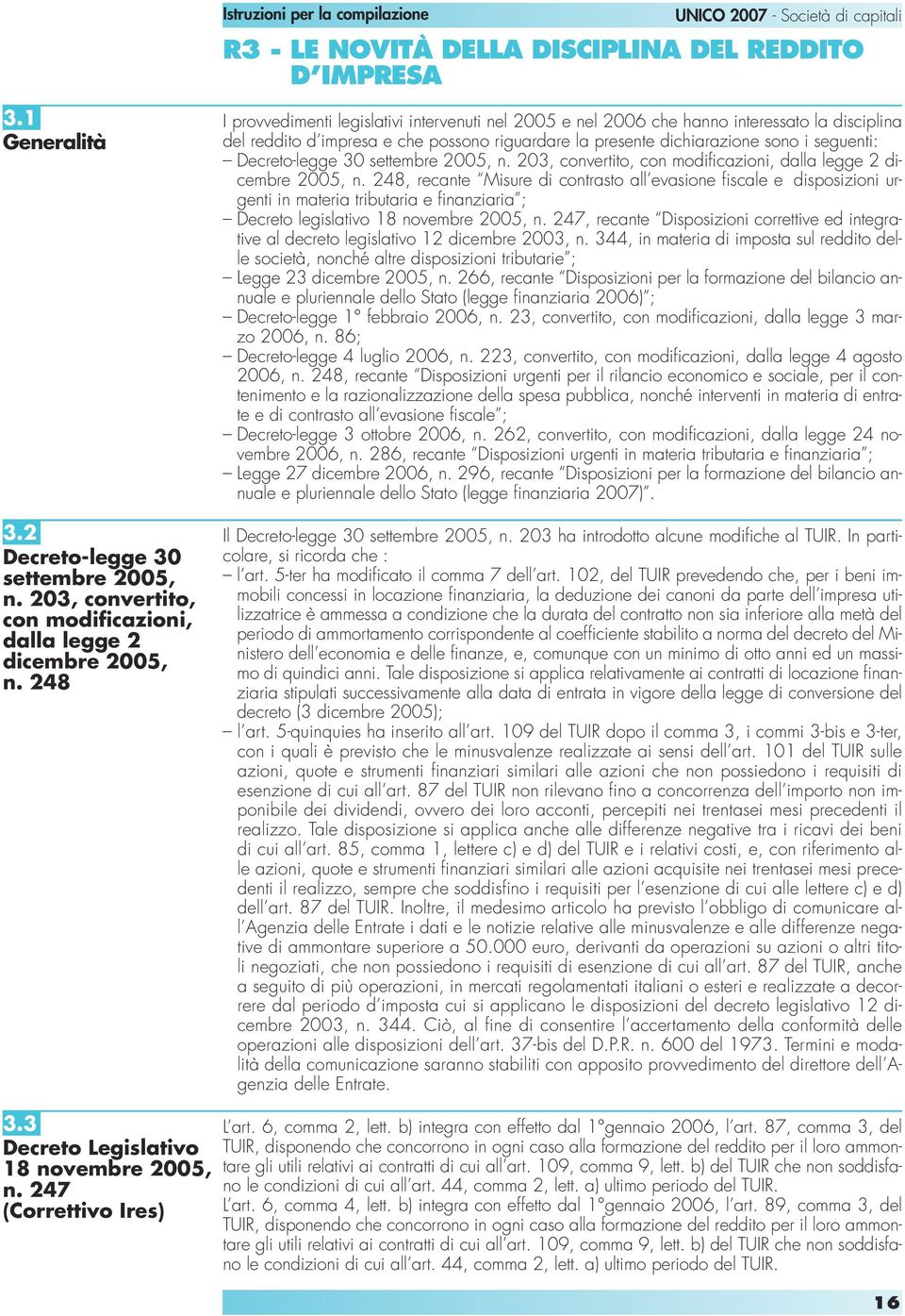 Decreto-legge 30 settembre 2005, n. 203, convertito, con modificazioni, dalla legge 2 dicembre 2005, n.