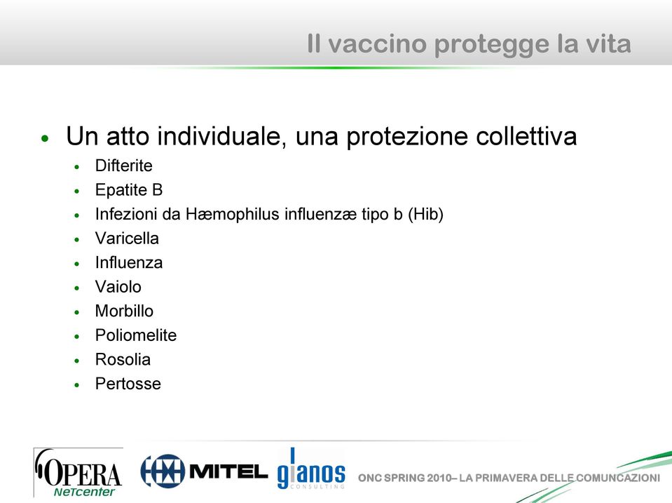 Infezioni da Hæmophilus influenzæ tipo b (Hib)