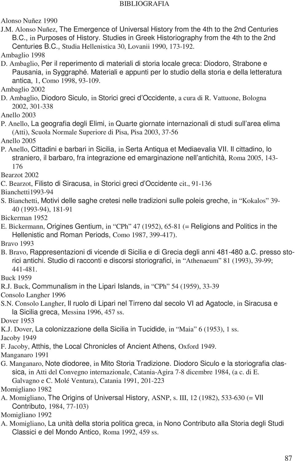 Ambaglio, Per il reperimento di materiali di storia locale greca: Diodoro, Strabone e Pausania, in Syggraphé.