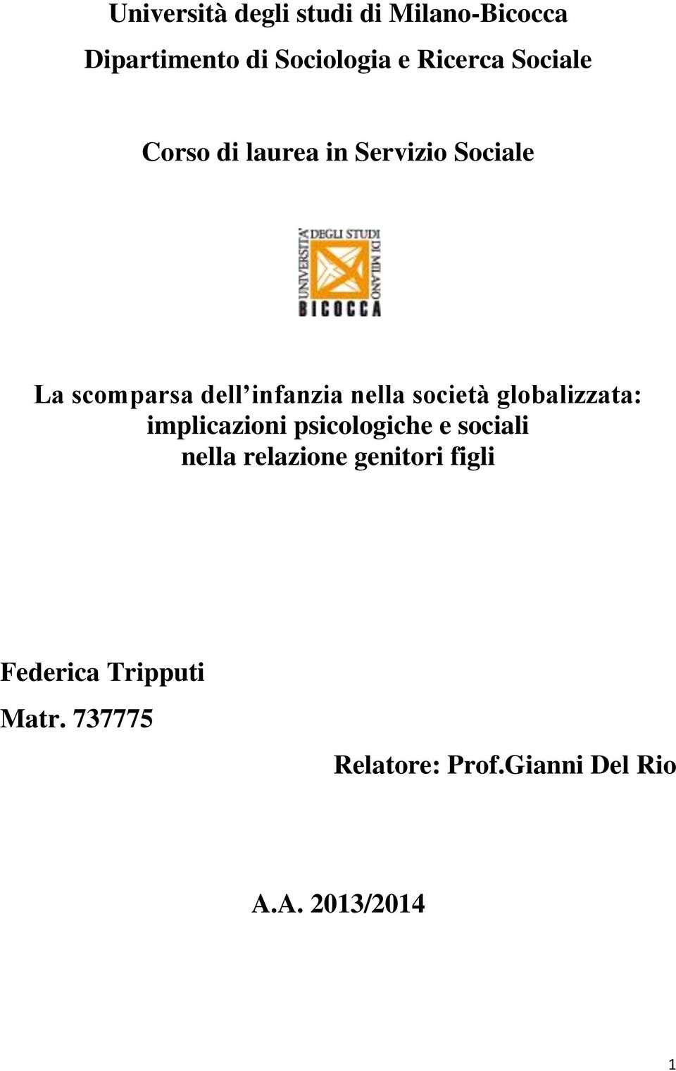 società globalizzata: implicazioni psicologiche e sociali nella relazione