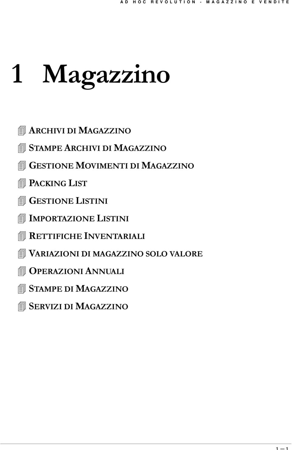 GESTIONE LISTINI! IMPORTAZIONE LISTINI! RETTIFICHE INVENTARIALI!