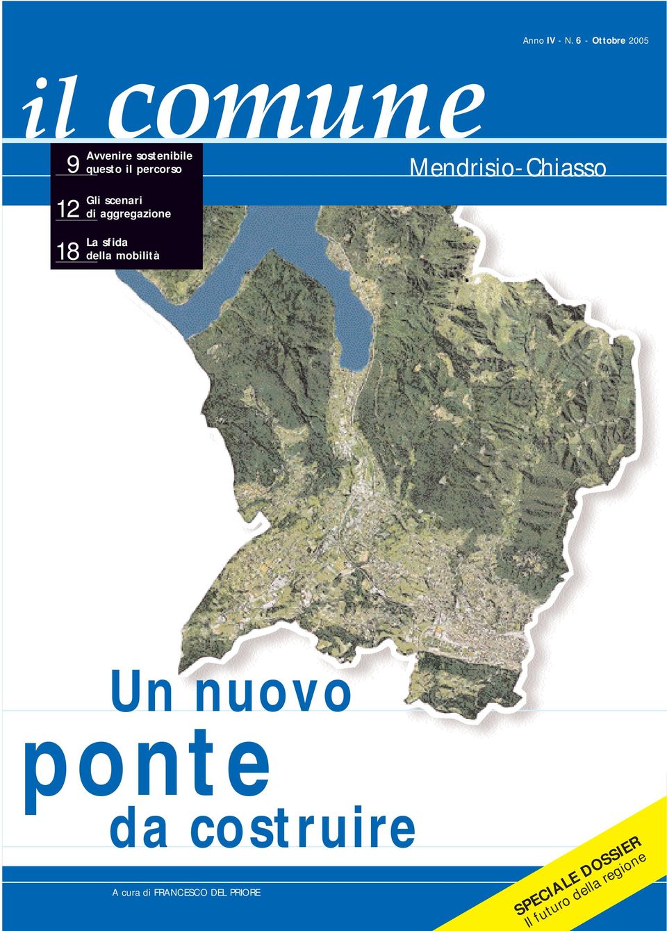 Gli scenari di aggregazione La sfida della mobilità