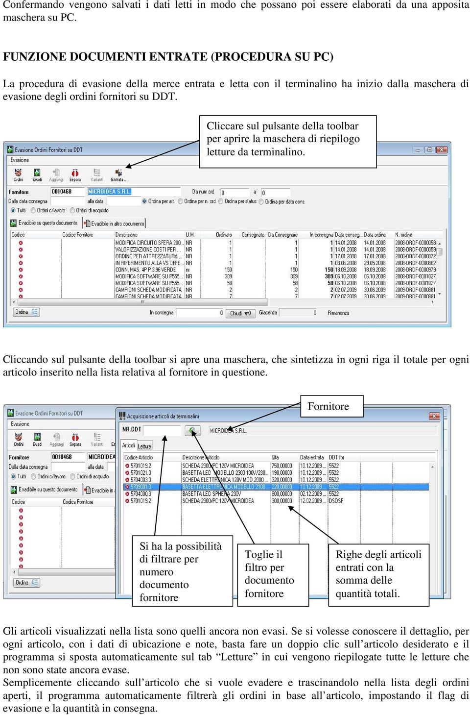 Cliccare sul pulsante della toolbar per aprire la maschera di riepilogo letture da terminalino.