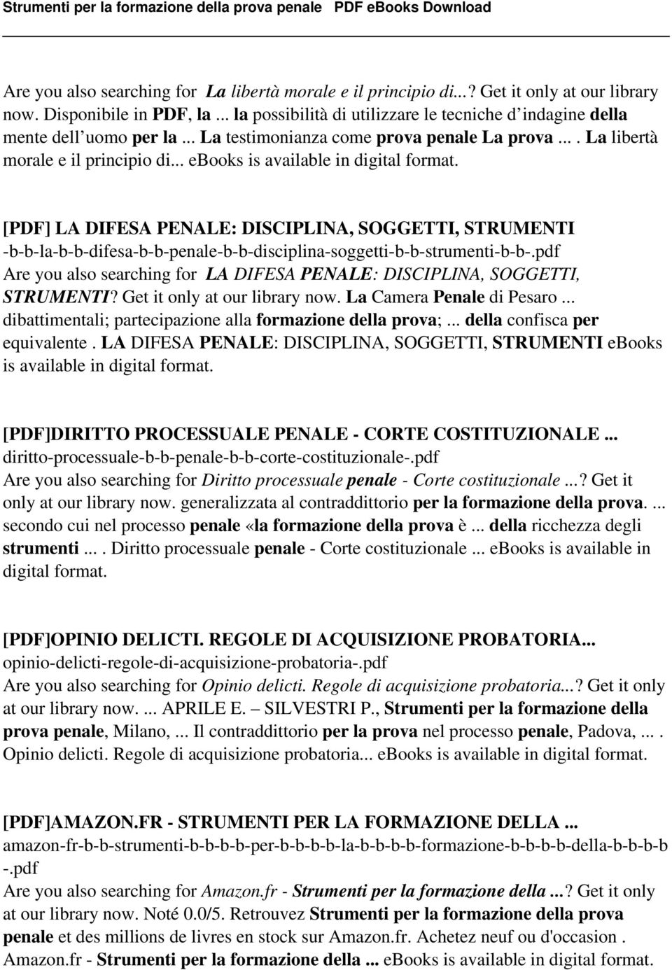 .. ebooks is available in digital format. [PDF] LA DIFESA PENALE: DISCIPLINA, SOGGETTI, STRUMENTI -b-b-la-b-b-difesa-b-b-penale-b-b-disciplina-soggetti-b-b-strumenti-b-b-.