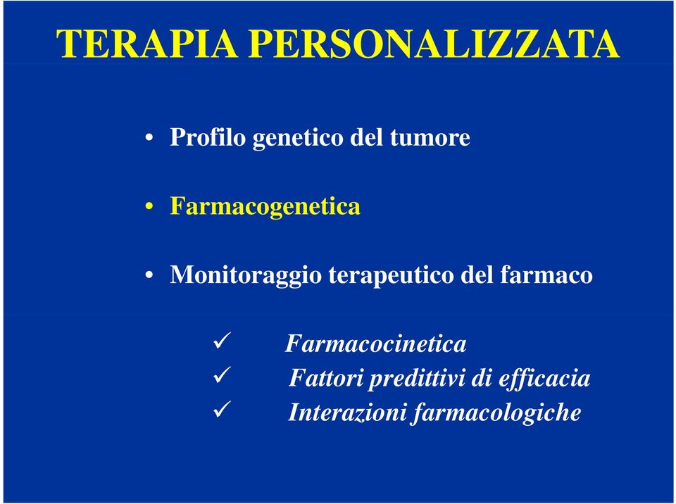 terapeutico del farmaco Farmacocinetica