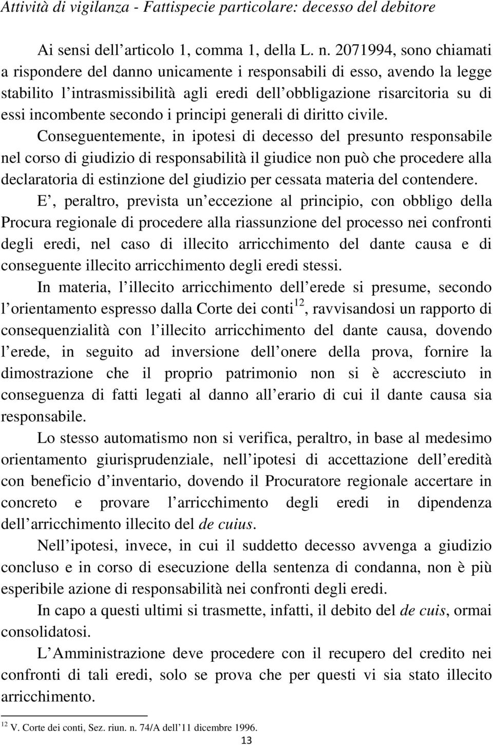 i principi generali di diritto civile.