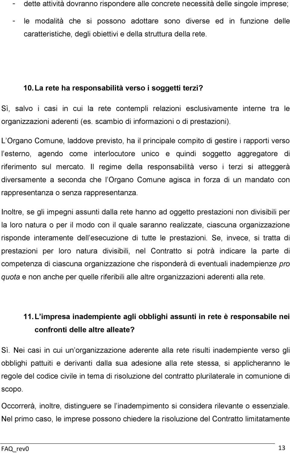 scambio di informazioni o di prestazioni).