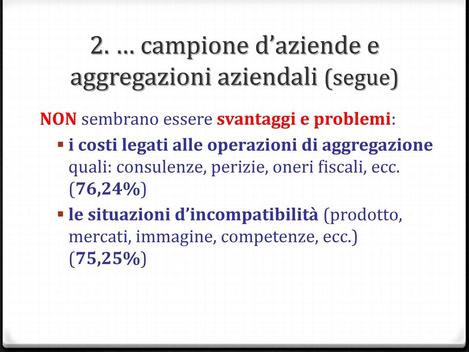 aggregazione quali: consulenze, perizie, oneri fiscali, ecc.