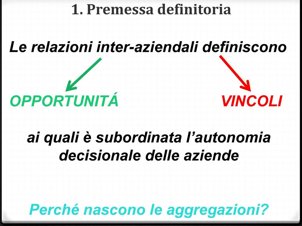 VINCOLI ai quali è subordinata l autonomia