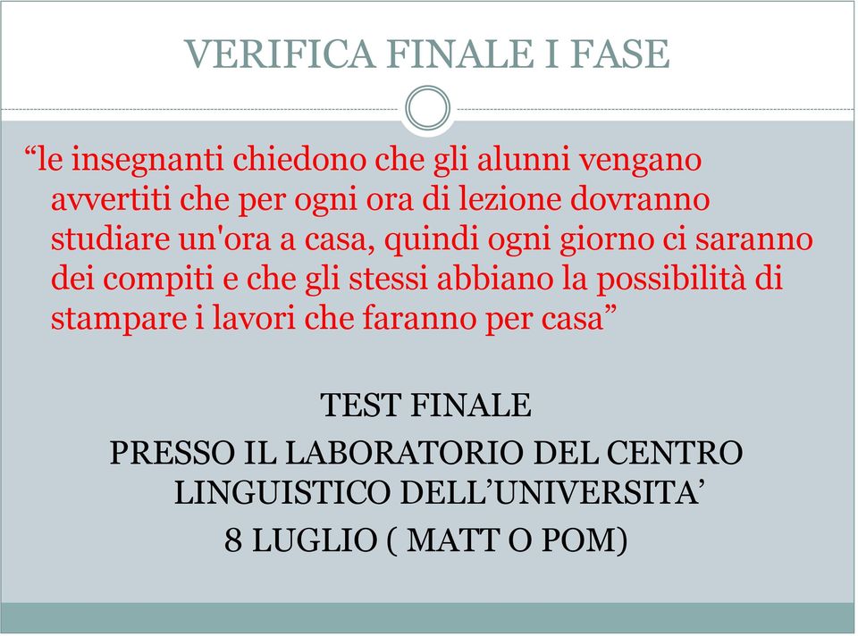 compiti e che gli stessi abbiano la possibilità di stampare i lavori che faranno per casa