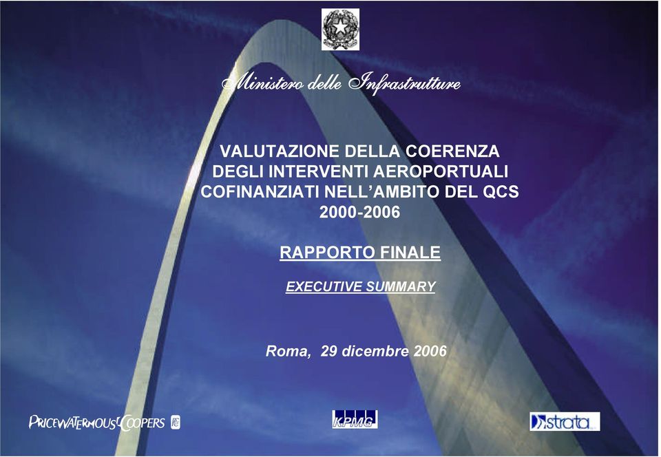 COFINANZIATI NELL AMBITO DEL QCS 2000-2006