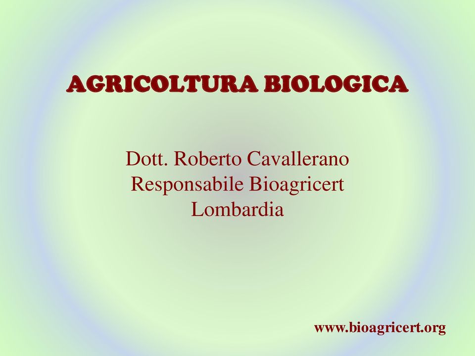 Responsabile Bioagricert