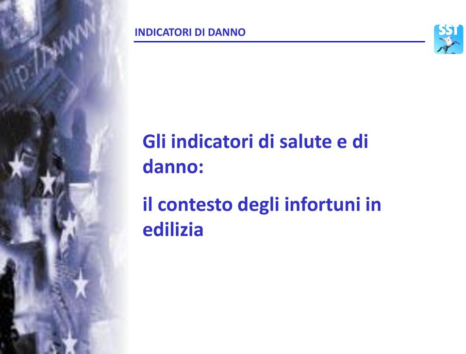 di danno: il contesto