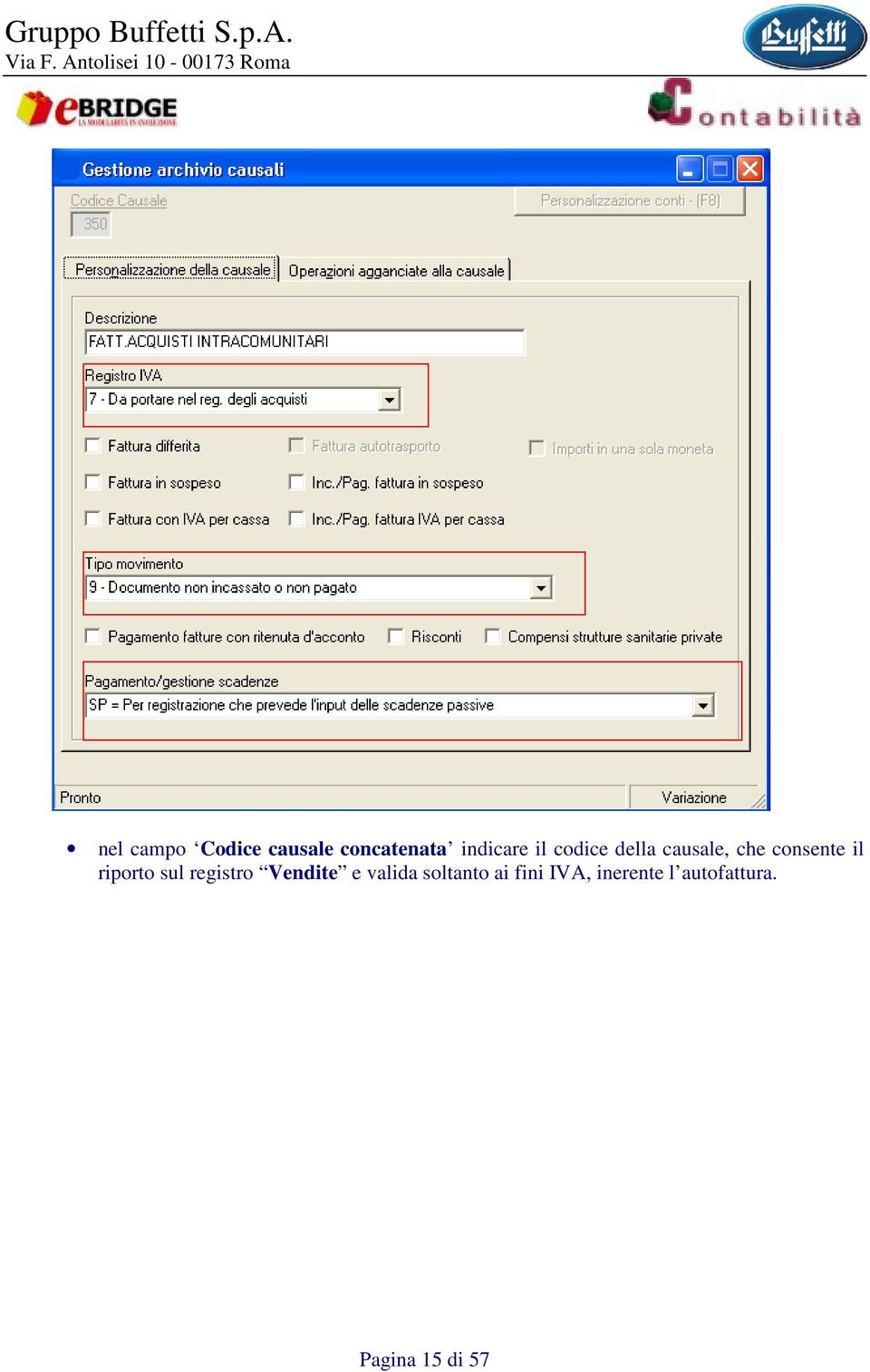 riporto sul registro Vendite e valida soltanto