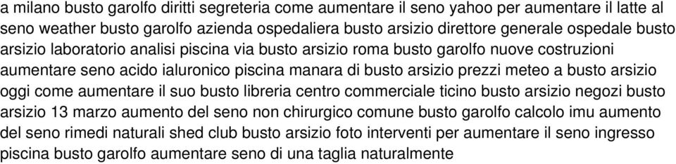 meteo a busto arsizio oggi come aumentare il suo busto libreria centro commerciale ticino busto arsizio negozi busto arsizio 13 marzo aumento del seno non chirurgico comune busto