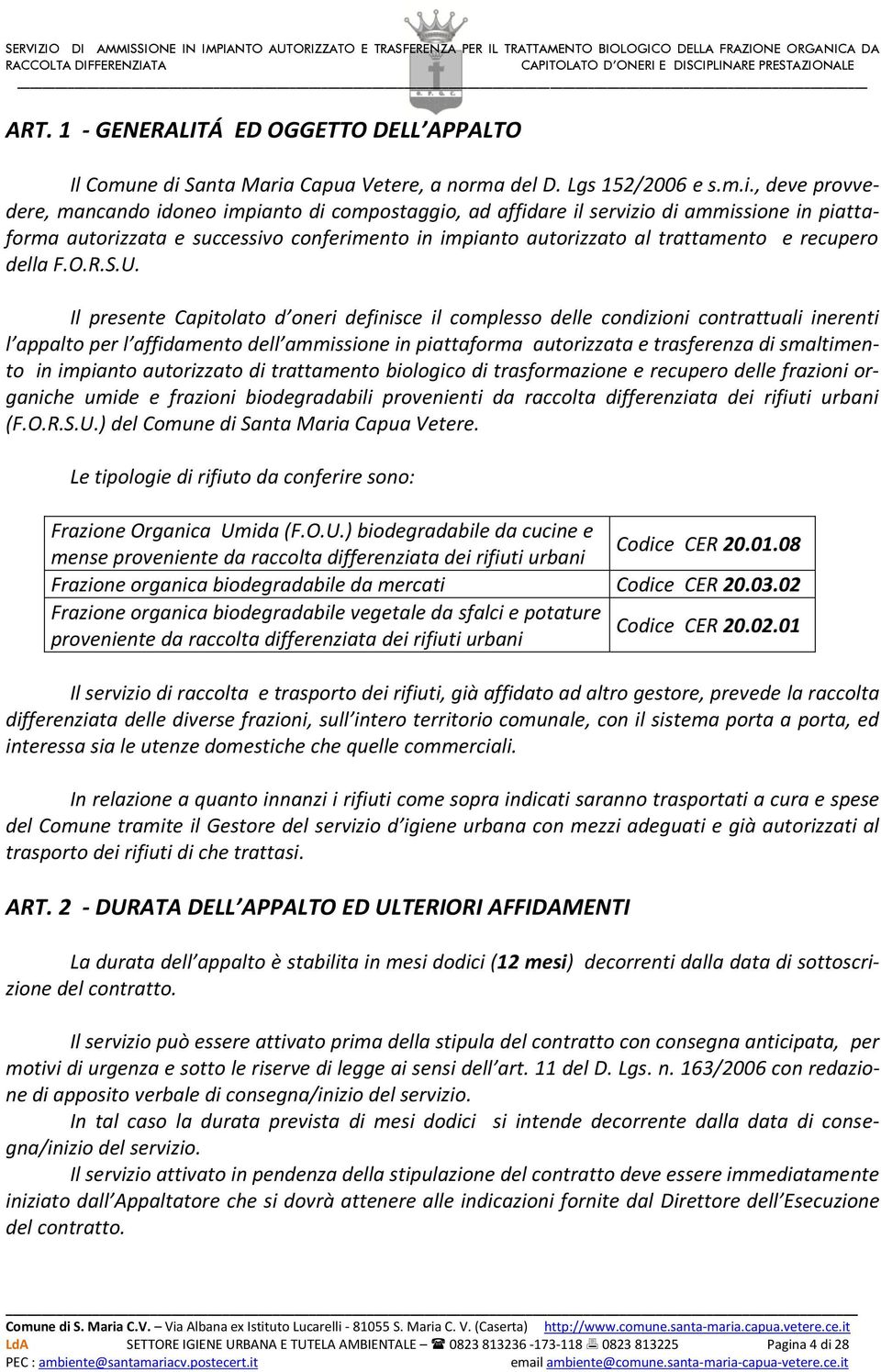 Capua Vetere, a norma del D. Lgs 152/2006 e s.m.i.