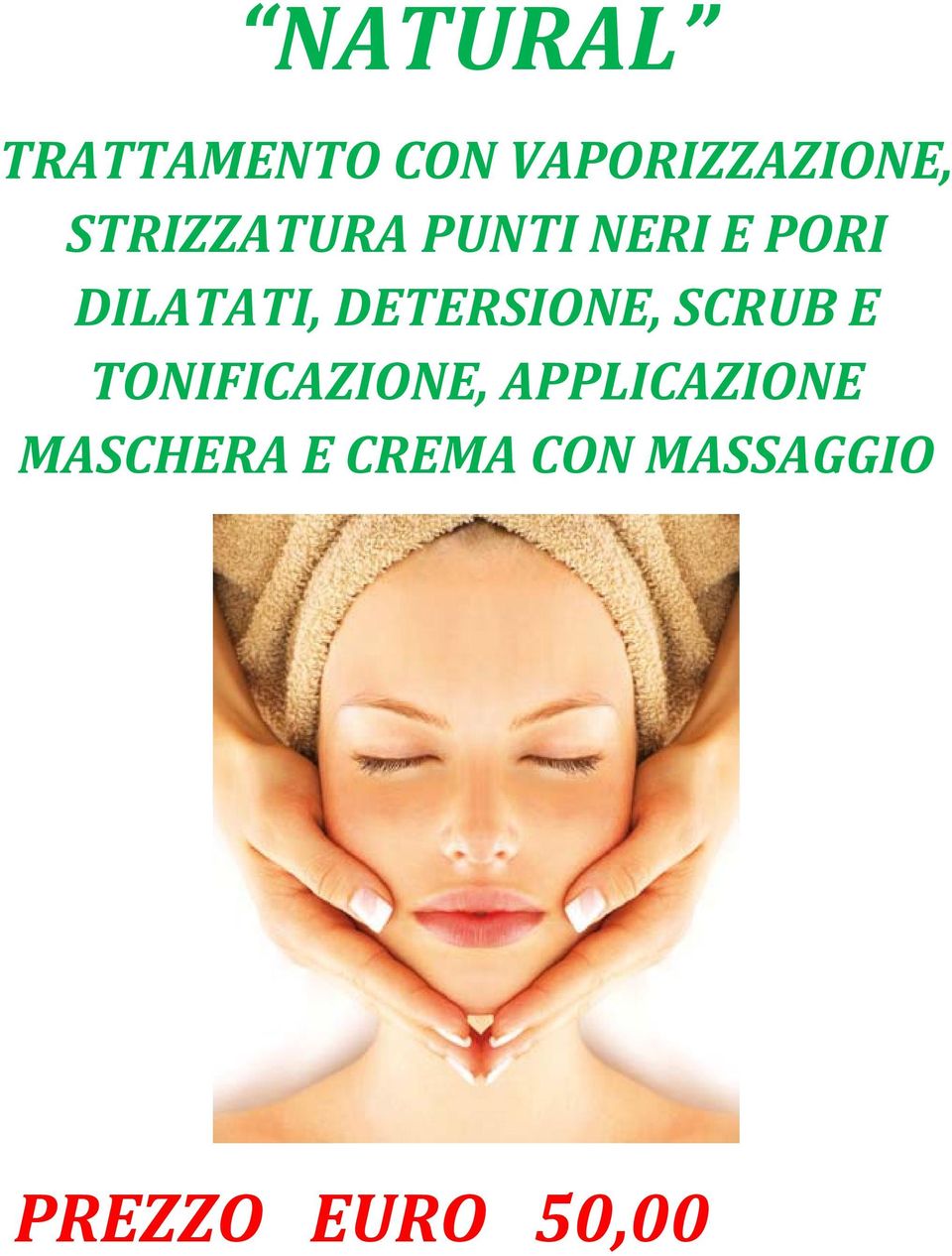 DETERSIONE, SCRUB E TONIFICAZIONE,