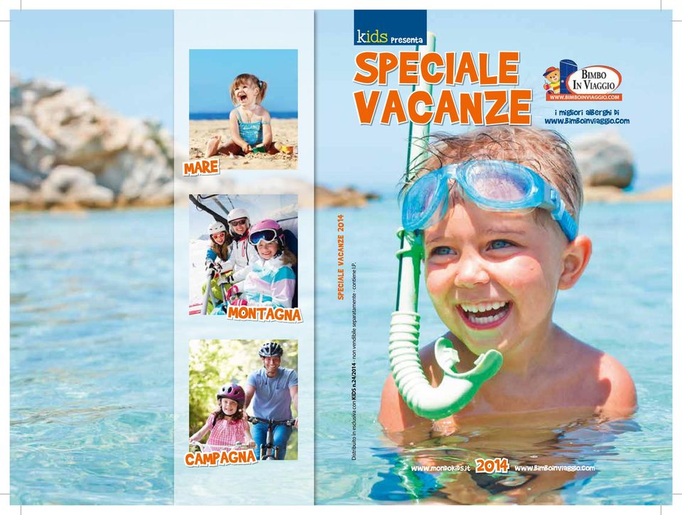 com mare campagna montagna Speciale Vacanze 2014 Distribuito in