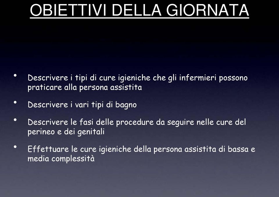 Descrivere le fasi delle procedure da seguire nelle cure del perineo e dei