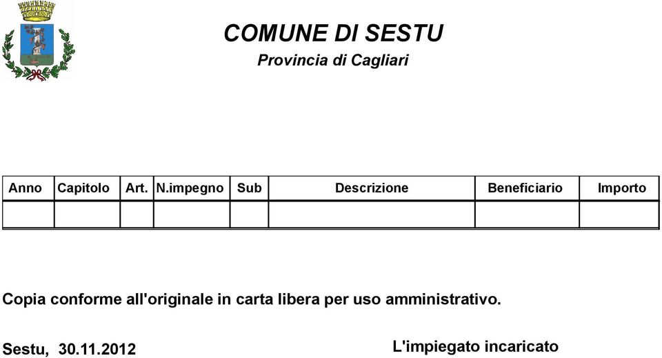 impegno Sub Descrizione Beneficiario Importo Copia