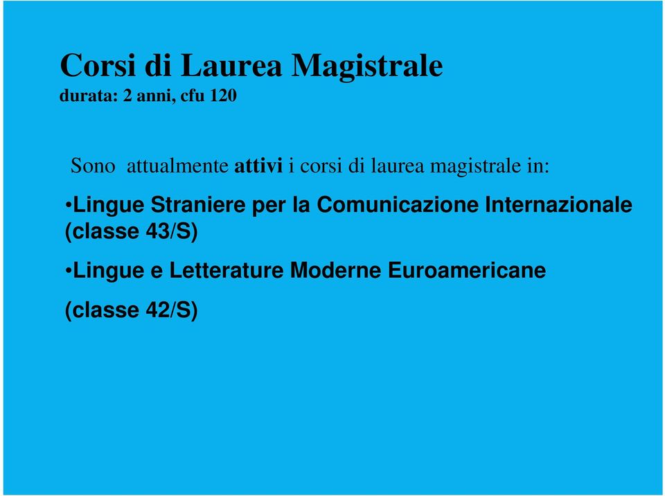 Lingue Straniere per la Comunicazione Internazionale