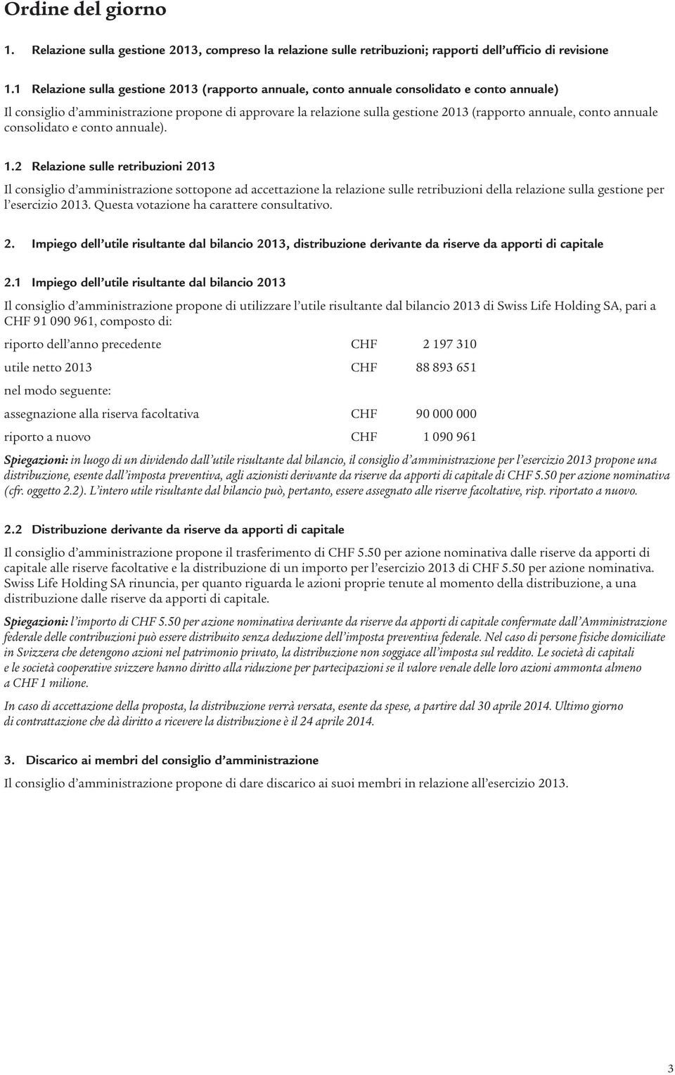 conto annuale consolidato e conto annuale). 1.